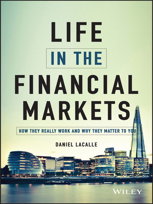 Title details for Life in the Financial Markets by Daniel Lacalle - Available